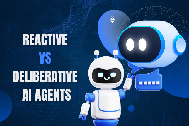Reactive vs Deliberative AI Agents visual comparison showing reactive systems responding instantly and deliberative agents planning actions.